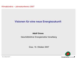 Visionen für eine neue Energiezukunft