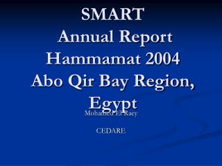 SMART Annual Report Hammamat 2004 Abo Qir Bay Region, Egypt