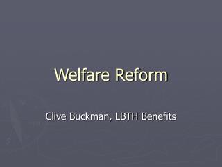 Welfare Reform