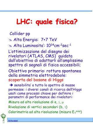 LHC : quale fisica?