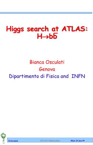 Higgs search at ATLAS: H bb