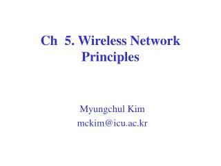 Ch 5. Wireless Network Principles