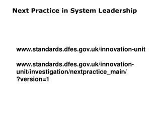 Next Practice in System Leadership