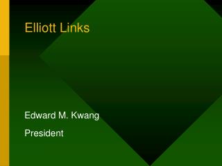 Elliott Links