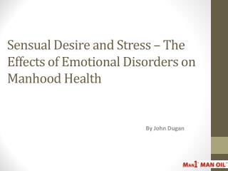 Sensual Desire and Stress The Effects of Emotional Disorders