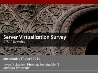 Server Virtualization Survey 2011 Results