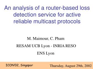 An analysis of a router-based loss detection service for active reliable multicast protocols