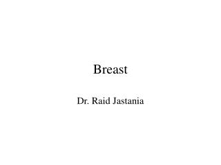 Breast