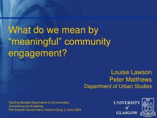 What do we mean by “meaningful” community engagement?