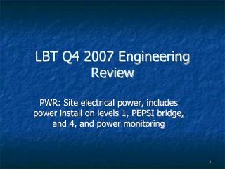 LBT Q4 2007 Engineering Review