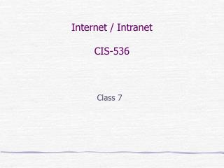 Internet / Intranet CIS-536