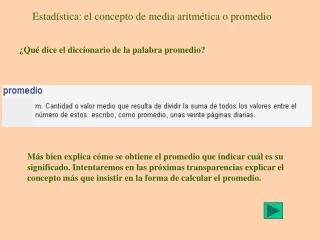 Estadística: el concepto de media aritmética o promedio