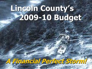 Lincoln County’s 2009-10 Budget