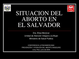 SITUACION DEL ABORTO EN EL SALVADOR