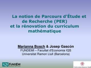 La notion de Parcours d’Étude et de Recherche (PER) et la rénovation du curriculum mathématique