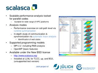 Scalable performance-analysis toolset for parallel codes Suitable for wide range of HPC platforms