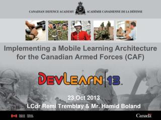 Implementing a Mobile Learning Architecture for the Canadian Armed Forces (CAF)