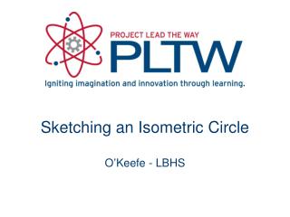 Sketching an Isometric Circle