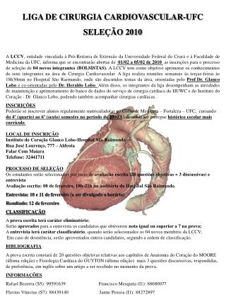 LIGA DE CIRURGIA CARDIOVASCULAR-UFC SELEÇÃO 2010