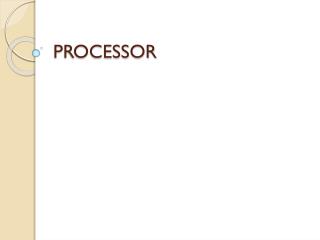 PROCESSOR