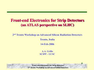 Front-end Electronics for Strip Detectors (an ATLAS perspective on SLHC)