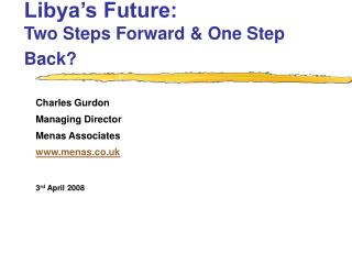 Libya’s Future: Two Steps Forward &amp; One Step Back?