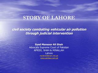 STORY OF LAHORE civil society combating vehicular air pollution through judicial intervention