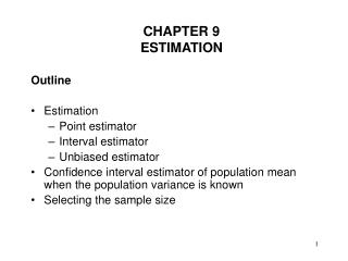 CHAPTER 9 ESTIMATION