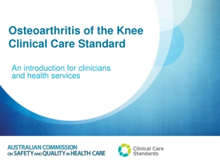Osteoarthritis of the Knee Clinical Care Standard