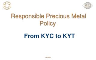 Responsible Precious Metal Policy