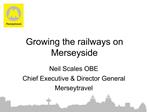 Growing the railways on Merseyside