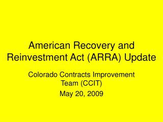 American Recovery and Reinvestment Act (ARRA) Update