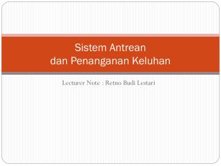 Sistem Antrean dan Penanganan Keluhan