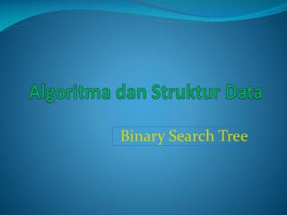 Algoritma dan Struktur Data