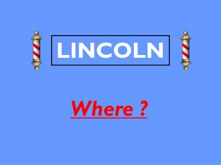 LINCOLN