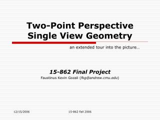 Two-Point Perspective Single View Geometry