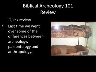 Biblical Archeology 101 Review