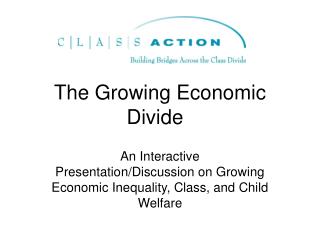 The Growing Economic Divide