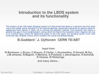 Introduction to the LBDS system and its functionality