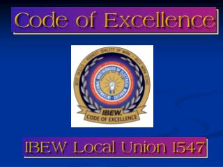 Coupling the IBEW’s inherent advantages with our