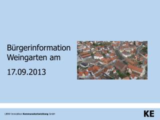 Bürgerinformation Weingarten am 17.09.2013