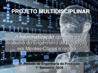 PROJETO MULTIDISCIPLINAR