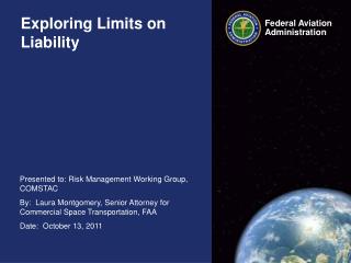 Exploring Limits on Liability