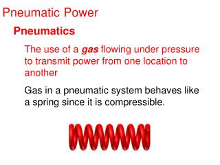 Pneumatic Power
