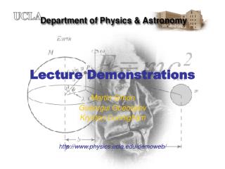 Lecture Demonstrations Martin Simon Gueorgui Gueorgiev Krysten Cunnigham