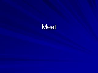 Meat