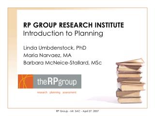 RP GROUP RESEARCH INSTITUTE Introduction to Planning