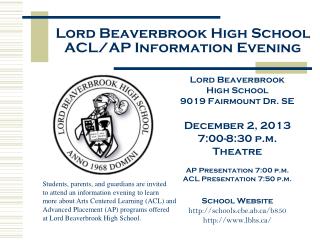 Lord Beaverbrook High School ACL/AP Information Evening