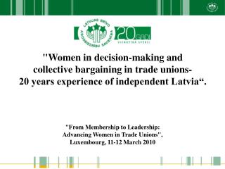 &quot;Women in decision-making and collective bargaining in trade unions-