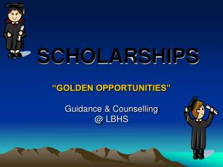 SCHOLARSHIPS